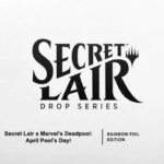 Secret Lair Drop: Secret Lair x Marvel's Deadpool: April Pool's Day! - Rainbow Foil Edition - Secret Lair Drop Series (SLD)