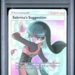 Sabrina's Suggestion 181 - Team Up - 2019 Pokemon - PSA 10